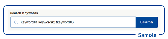 screenshot: Enter "keyword#1 keyword#2 !keyword#3" in the search box